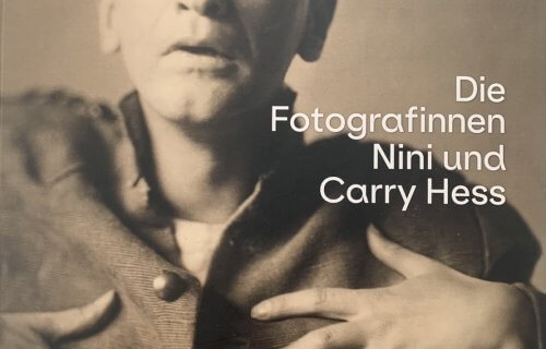 Rezension des Bildbandes „Die Fotografinnen Nini und Carry Hess“