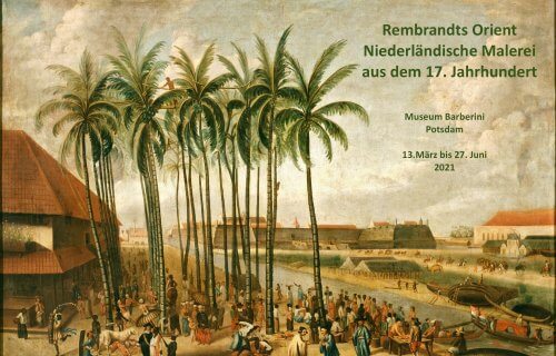 »Rembrandts Orient« im Museum Barberini, Potsdam