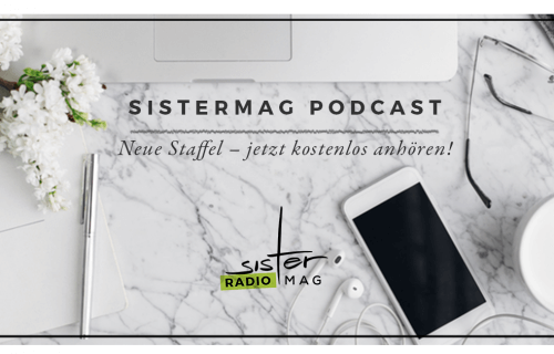 Podcast mit sisterMAG: Staffel 2 beginnt – sisterMAG Radio