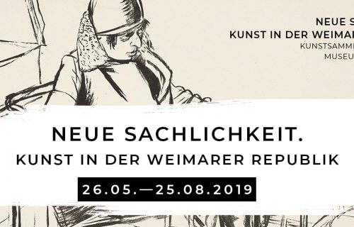 Zur Ausstellung »Neue Sachlichkeit. Kunst in der Weimarer Republik« in den Kunstsammlungen Chemnitz