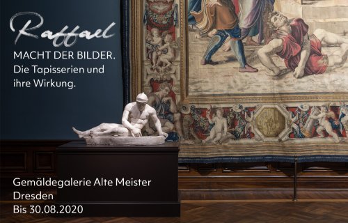 Ausstellung zum Raffael-Jahr in Dresden: »Raffael – Macht der Bilder. Die Tapisserien und ihre Wirkung«