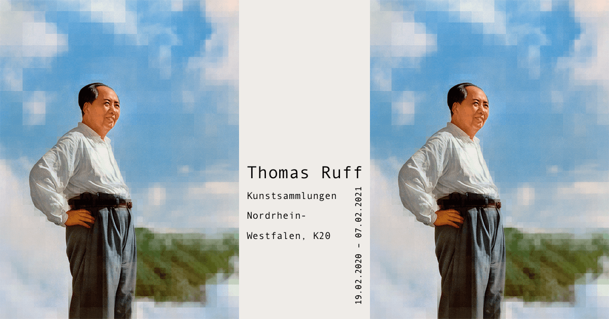 Kunstsammlungen Nordrhein-Westfalen, K20: &#8222;Thomas Ruff&#8220;